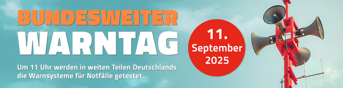 Bundesweiter Warntag 2025 - jetzt vorsorgen